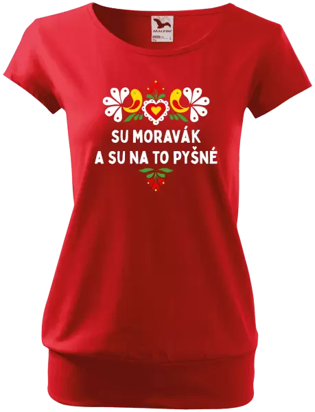 Dámské tričko Su Moravák a su na to pyšné.