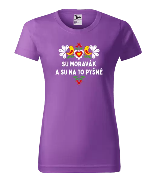 Dámské tričko Su Moravák a su na to pyšné.