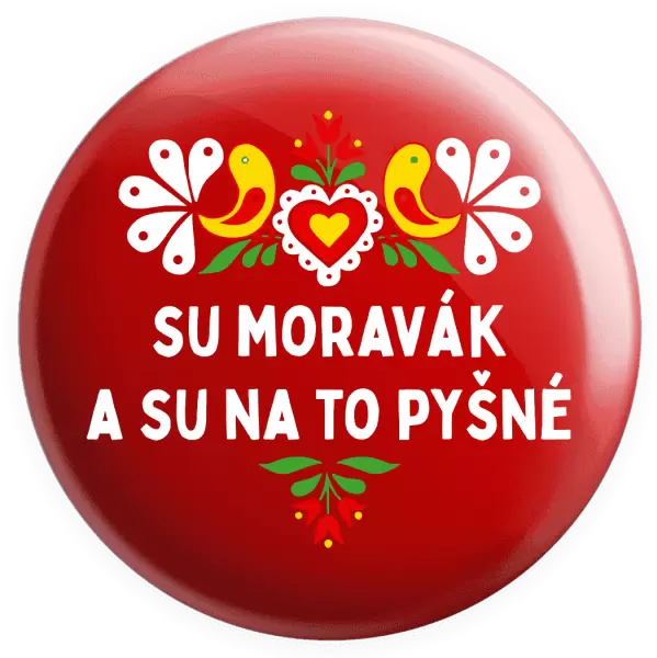 Placka Su Moravák a su na to pyšné.