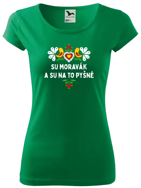 Dámské tričko Su Moravák a su na to pyšné.
