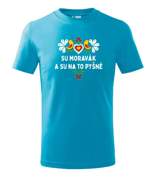Dětské tričko Su Moravák a su na to pyšné.