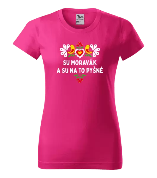 Dámské tričko Su Moravák a su na to pyšné.