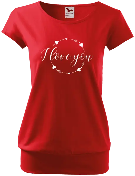 Dámske tričko I love you