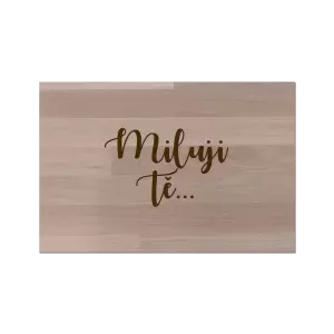 Bukové prkénko Miluji tě - nápis 2