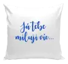 Polštář Já tebe miluji víc...