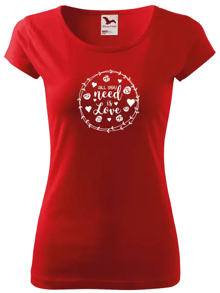 Dámské tričko All you need is love