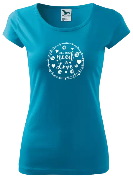 Dámské tričko All you need is love