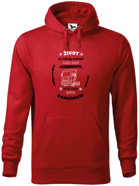 Pánská mikina Život už nebude jako dřív, až tě svezu svým kamionem