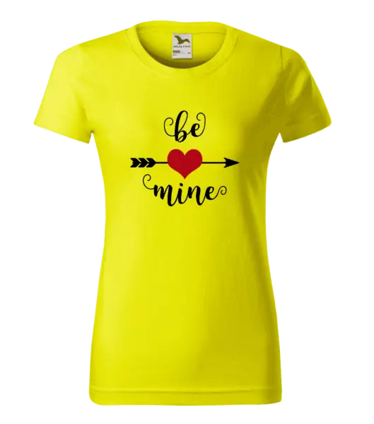 Dámské tričko Be mine