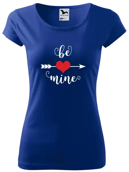 Dámské tričko Be mine