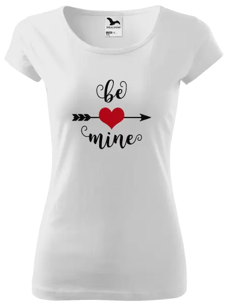 Dámské tričko Be mine