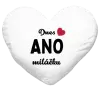 Polštář Dnes ANO miláčku