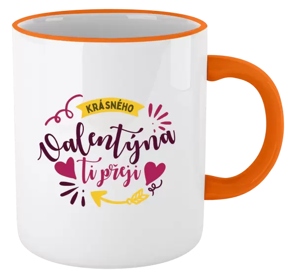 Hrnek Krásného Valentýna ti přeji