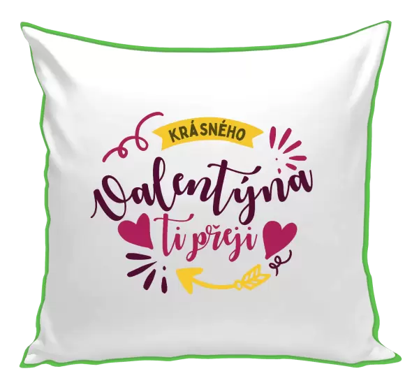 Polštář Krásného Valentýna ti přeji