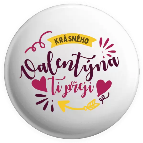 Placka Krásného Valentýna ti přeji