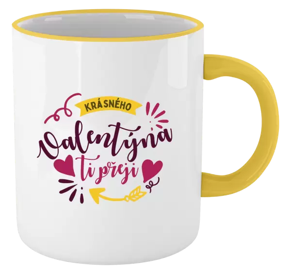 Hrnek Krásného Valentýna ti přeji