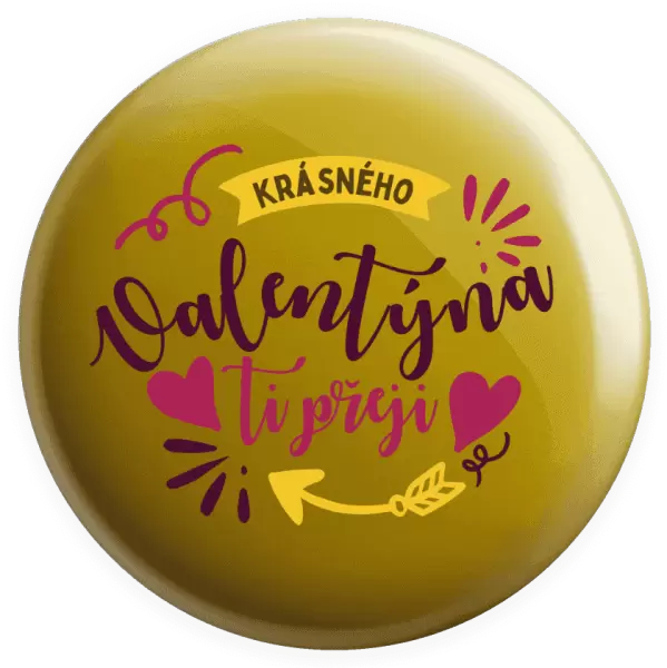 Placka Krásného Valentýna ti přeji