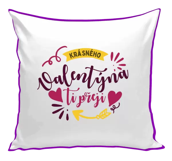 Polštář Krásného Valentýna ti přeji