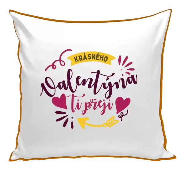 Polštář Krásného Valentýna ti přeji