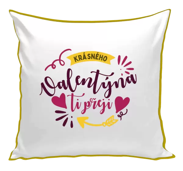 Polštář Krásného Valentýna ti přeji