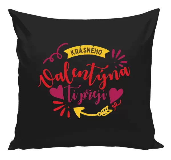 Polštář Krásného Valentýna ti přeji