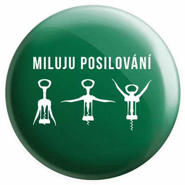 Placka Miluju posilování