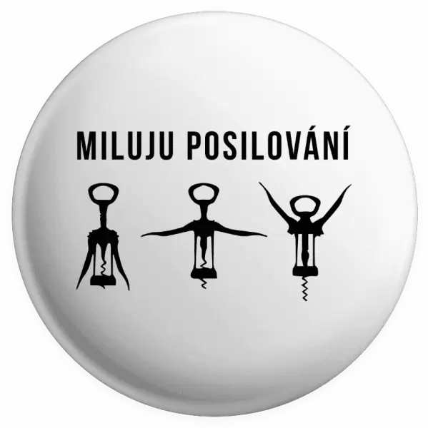 Placka Miluju posilování