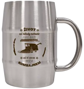 Nerezový chladicí půllitr Život už nebude jako dřív, až tě svezu svým kombajnem