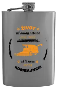 Placatka Život už nebude jako dřív, až tě svezu svým kombajnem