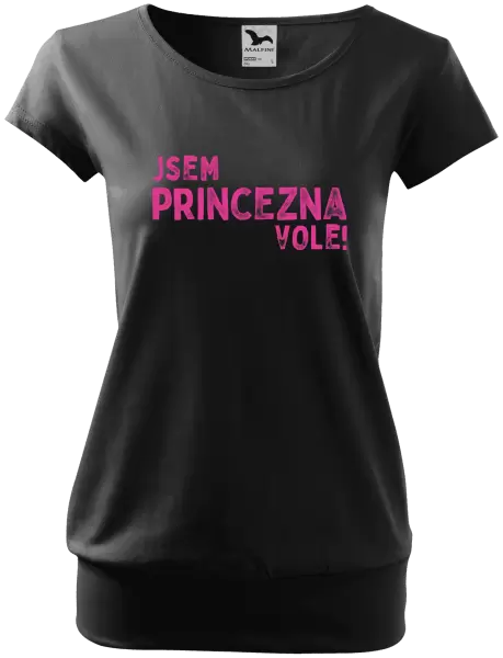 Dámské tričko Jsem princezna vole!