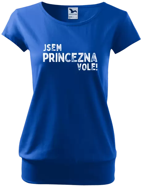 Dámské tričko Jsem princezna vole!