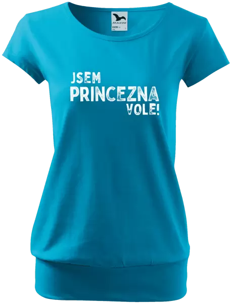 Dámské tričko Jsem princezna vole!