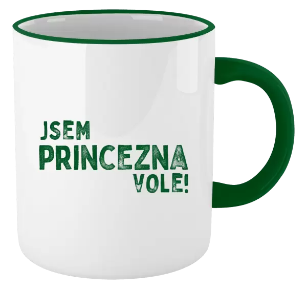 Hrnek Jsem princezna vole!