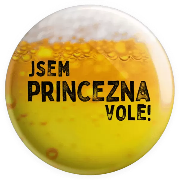 Placka Jsem princezna vole!