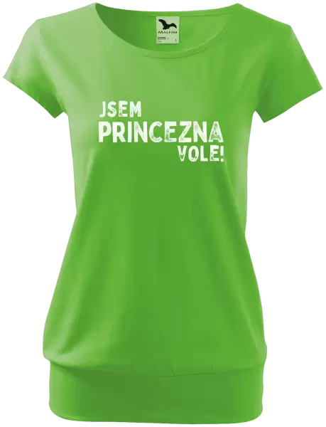 Dámské tričko Jsem princezna vole!