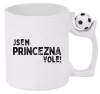 Hrnek Jsem princezna vole!