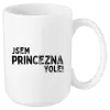 Hrnek Jsem princezna vole!