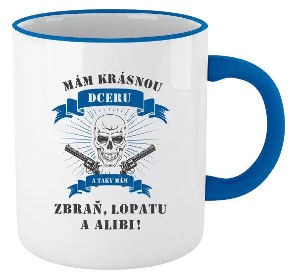 Hrnek Mám krásnou dceru, a taky zbraň, lopatu a alibi - lebka