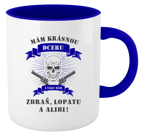 Hrnek Mám krásnou dceru, a taky zbraň, lopatu a alibi - lebka