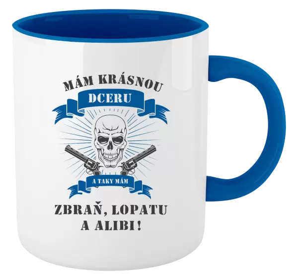 Hrnek Mám krásnou dceru, a taky zbraň, lopatu a alibi - lebka