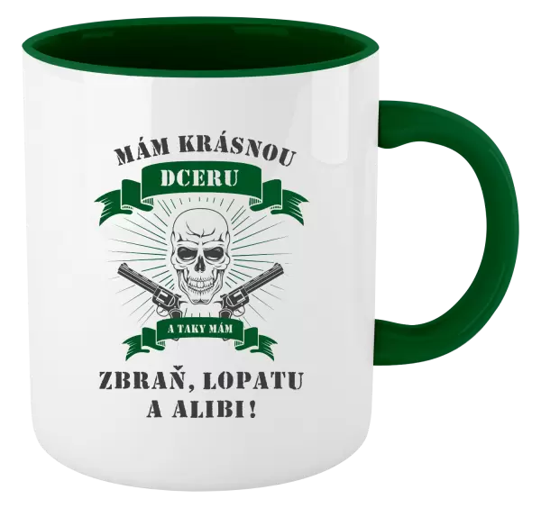 Hrnek Mám krásnou dceru, a taky zbraň, lopatu a alibi - lebka