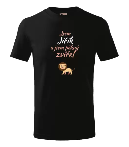 Dětské tričko Jsem jméno a jsem pěkný zvíře! Lev