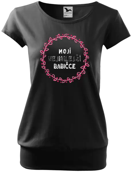Dámské tričko Mojí nejmilejší babičce