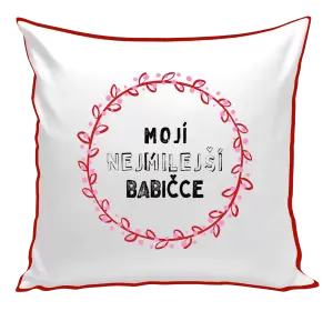 Polštář Mojí nejmilejší babičce
