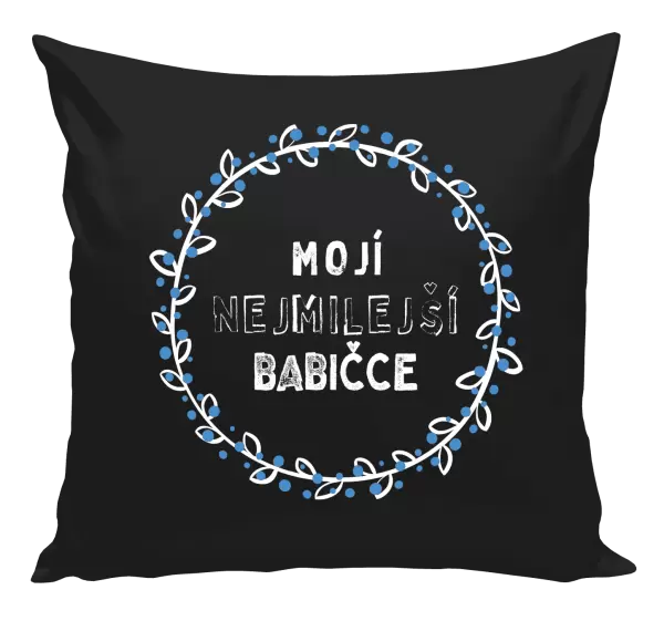 Polštář Mojí nejmilejší babičce