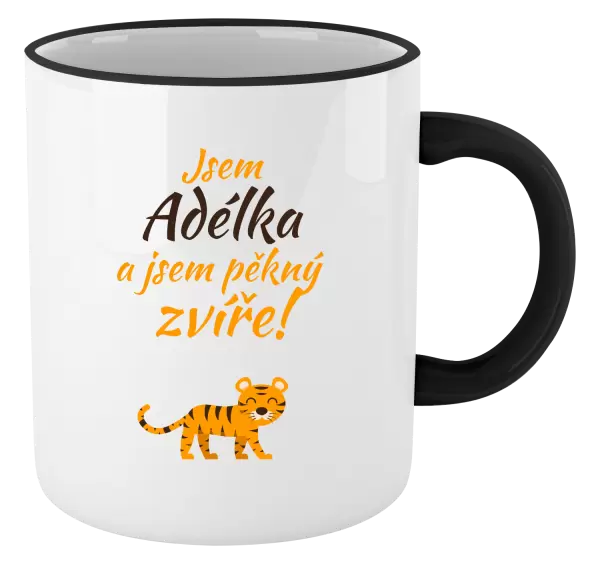 Hrnek Jsem jméno a jsem pěkný zvíře! Tygr