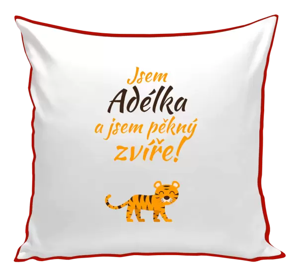 Polštář Jsem jméno a jsem pěkný zvíře! Tygr