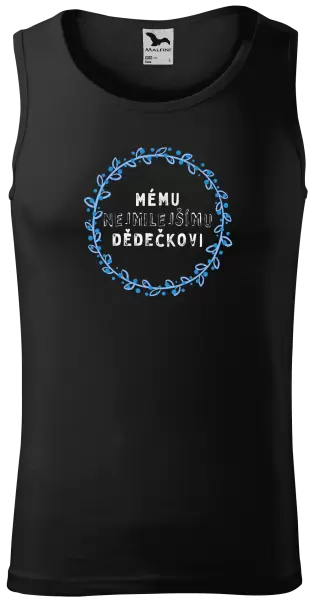 Pánské tílko Mému nejmilejšímu dědečkovi