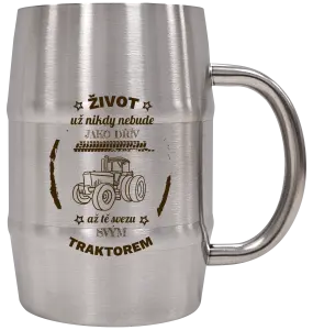 Nerezový chladicí půllitr Život už nebude jako dřív, až tě svezu svým traktorem