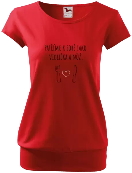 Dámské tričko Patříme k sobě jako vidlička a nůž